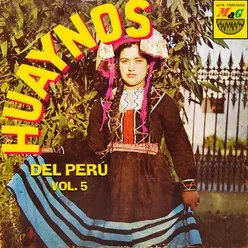 Huaynos del Perú, Vol. 5