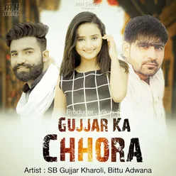 Gujjar Ka Chhora