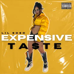 Expensive Taste