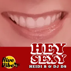 Hey Sexy