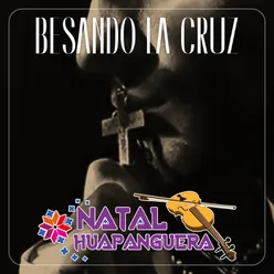 Besando la Cruz