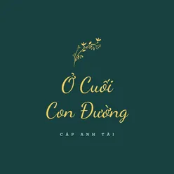 Ở Cuối Con Đường