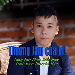 Thương Lắm Cha Ơi!