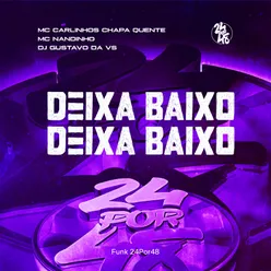 Deixa Baixo - Deixa Baixo