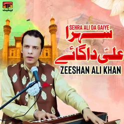 Sehra Ali Da Gaiye - Single