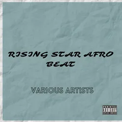 RISING STAR AFRO BEAT