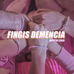 Fingís Demencia