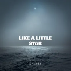Like A Little Star