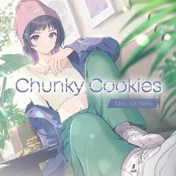 Chunky Cookies ~Tokyo Audio Waffle~