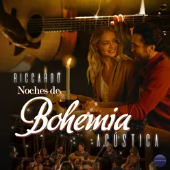 Noches de Bohemia Acústica (En Vivo)