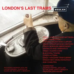 London's Last Trams