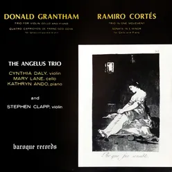 Grantham: Trio - 4 Caprichos - Cortés: Trio - Cello Sonata