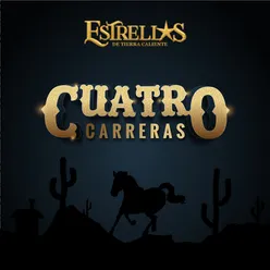 Cuatro Carreras