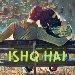 Ishq Hai (Piano Instrumental)