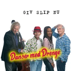 Giv slip nu