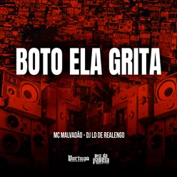 BOTO ELA GRITA