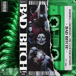 BAD BITCH! (Remixes)