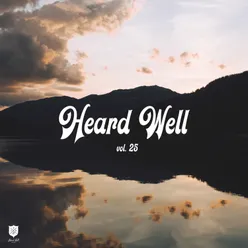 Heard Well Collection Vol. 25