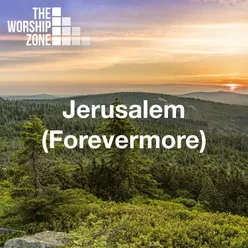 Jerusalem (Forevermore)