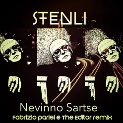 Nevinno Sartse (Fabrizio Parisi & The Editor Remix)