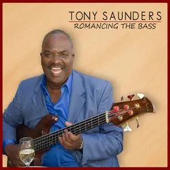 Romancing the Bass