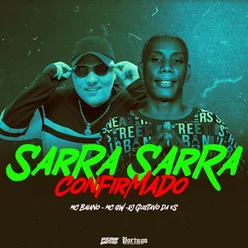 Sarra Sarra Confirmado