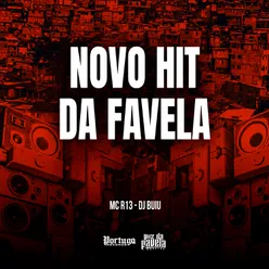 Novo Hit Da Favela