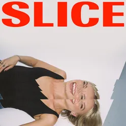 SLICE