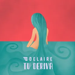 Tu Deriva (Acústico)