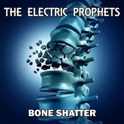 Bone Shatter