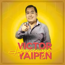 Homenaje a Víctor Yaipén (En Vivo)