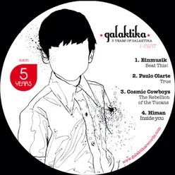 5 Years of Galaktika Pt. I