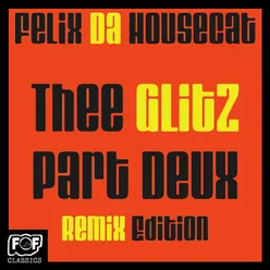 The Glitz Pt. Deux Remix Edition