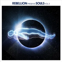 Rebellion Presents Souls Vol. 3