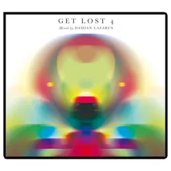 Get Lost 4 Mixed by Damian Lazarus