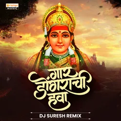 Gaar Dongarachi Hawa (Dj Remix)