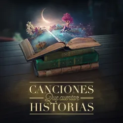 Canciones que cuentan Historias