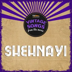 Shehnayi (Original Motion Picture Soundtrack)