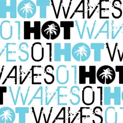 Hot Waves Compilation Vol. One