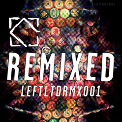 Leftroom Limited Remixes Vol. 1