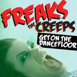 The Creeps (Get on The Dancefloor)