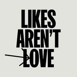 Likes Aren't Love (Statement 4 of 8)