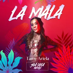 La Mala (Remix)
