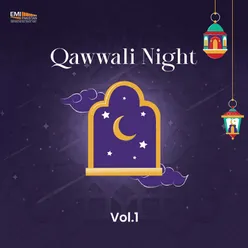 Qawwali Night, Vol. 1