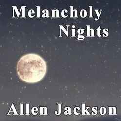 Melancholy Nights