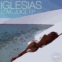 Love Juice EP