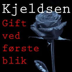 Gift ved første blik