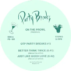 On the Prowl Presents: Otp Party Breaks #5