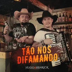 Tão Nos Difamando (Ao Vivo)