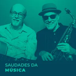 Saudades da Música